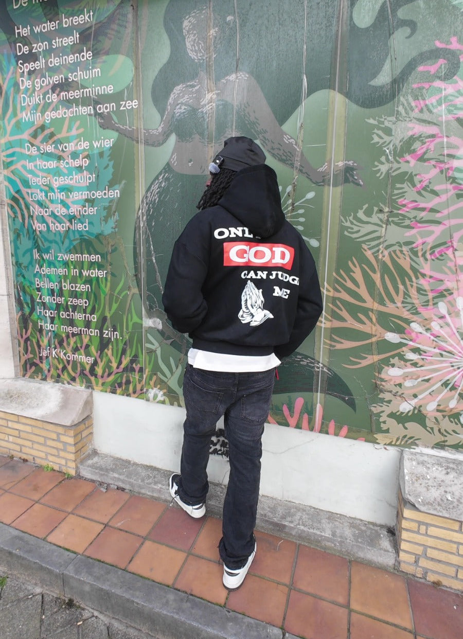 "Only GOD Can Judge Me" Hoodie