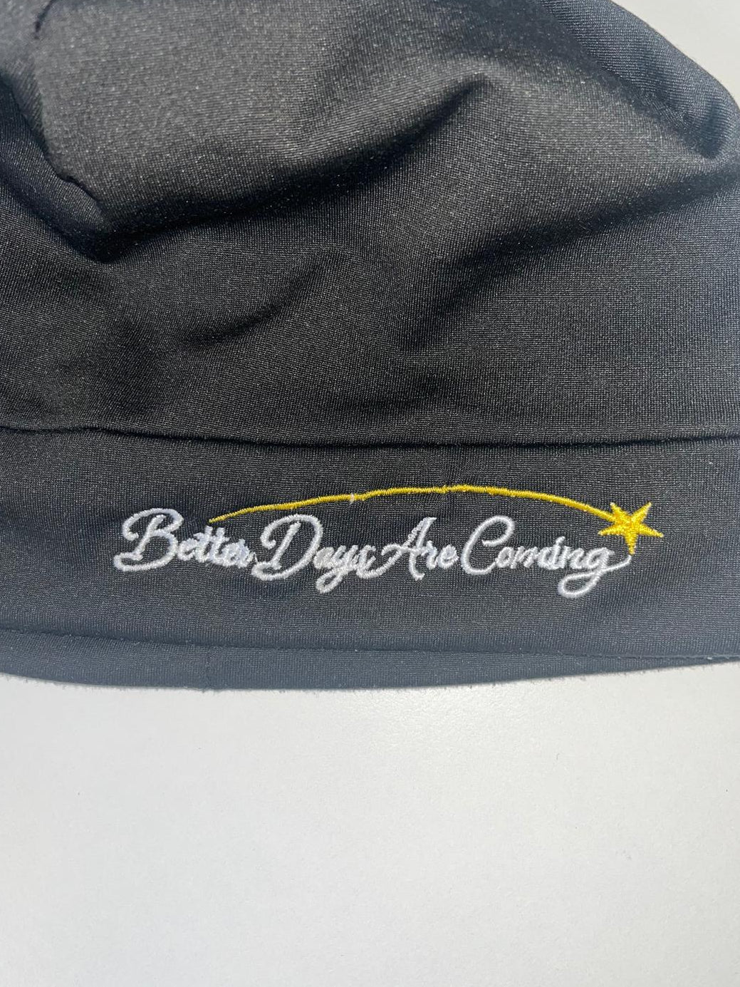 "Better Days Are Coming" - Skull Cap